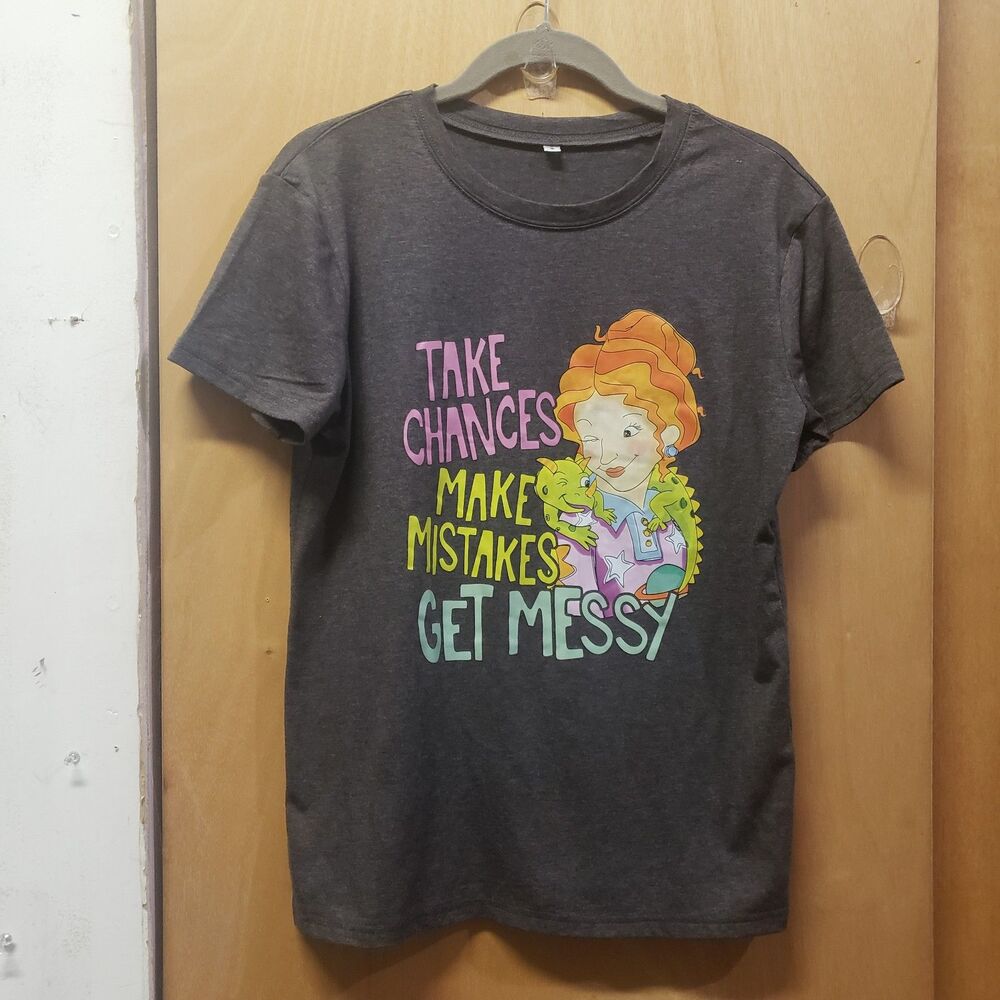 Magic School Bus Take Chances Make Mistakes Get Messy T-Shirt Miss Frizzle Tee S